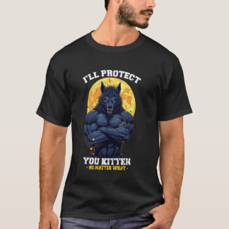 Jag Skyddar Dig Lilla Katt Oavsett Vad Rolig Alpha T Shirt