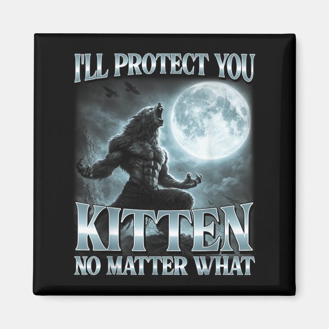 Jag Skyddar Dig Lilla Katt Vad Roligt Alpha Wolf M Magnet (Framsidan)
