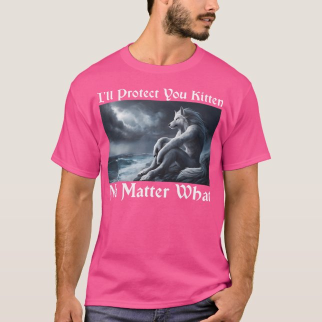 Jag skyddar dig oavsett vilken Alfa-Varg. T Shirt (Framsida)