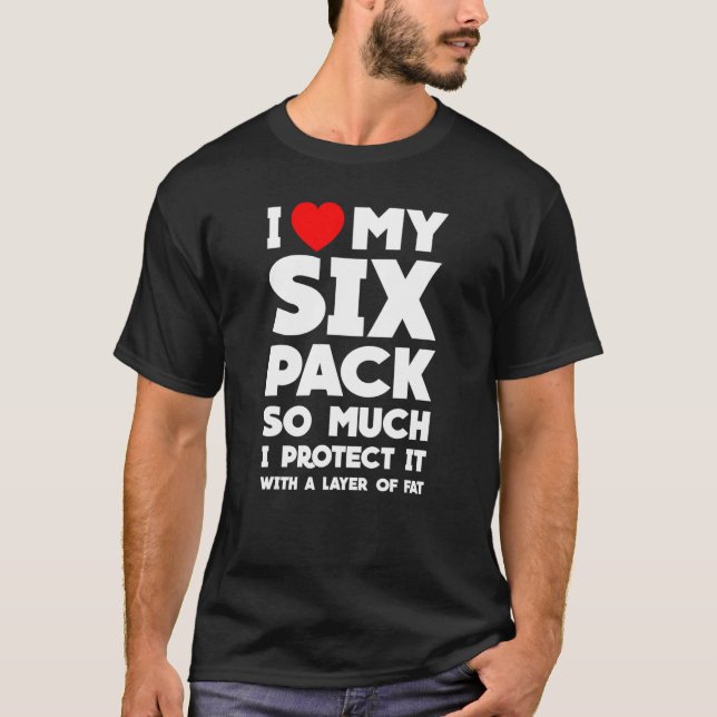 Jag skyddar mitt sexpaket så mycket att jag skydda t shirt (Framsida)
