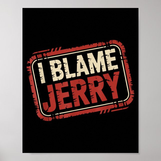 Jag skyller på jerry  poster (Framsidan)