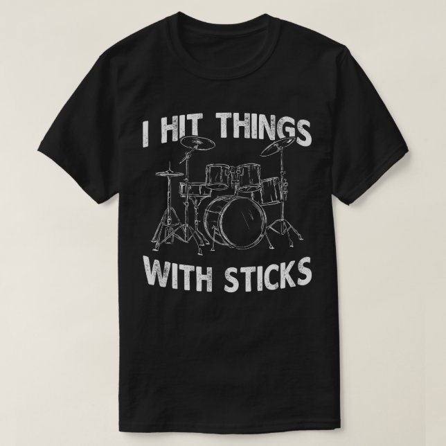 Jag Slå hissar med Sticks Drum Drummer Funny T Shirt (Design framsida)