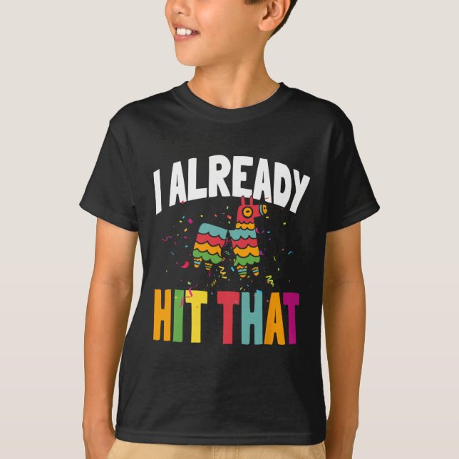 Jag Slå redan Cinco De Mayo T Shirt (Framsida)