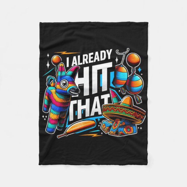 Jag Slå redan Pinata Cinco De Mayo Party Gift Fleecefilt (Framsidan)