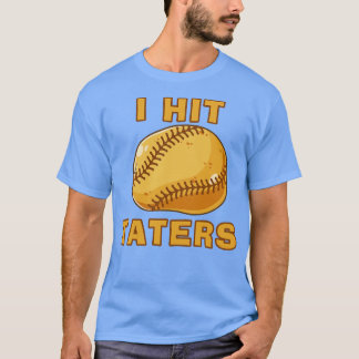 Jag SLÅ TATERS Funny Baseball Softball Dinger Hitt T Shirt