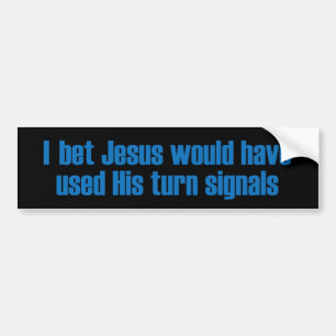 Jag slå vad Jesus som skulle av… Bildekal