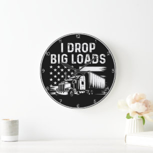 Jag släpper stora laster" Trucker Stor Klocka