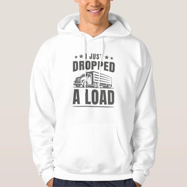 Jag Släppte Just En Last Hoodie (Framsida)
