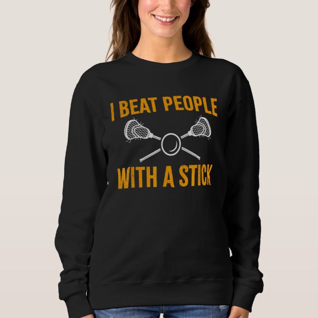 Jag slår folk med en Stick Lacrosse 2 T Shirt (Framsida)