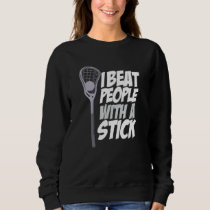 Jag slår folk med en stift-lacrosse-spelare t shirt