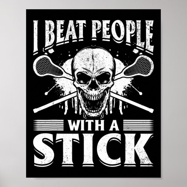 Jag slår folk med ett stift - Lacrosse Poster (Framsidan)