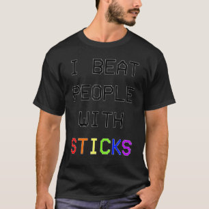 Jag slår folk med Sticks Lgbtq Gay pride Gamer St. T Shirt