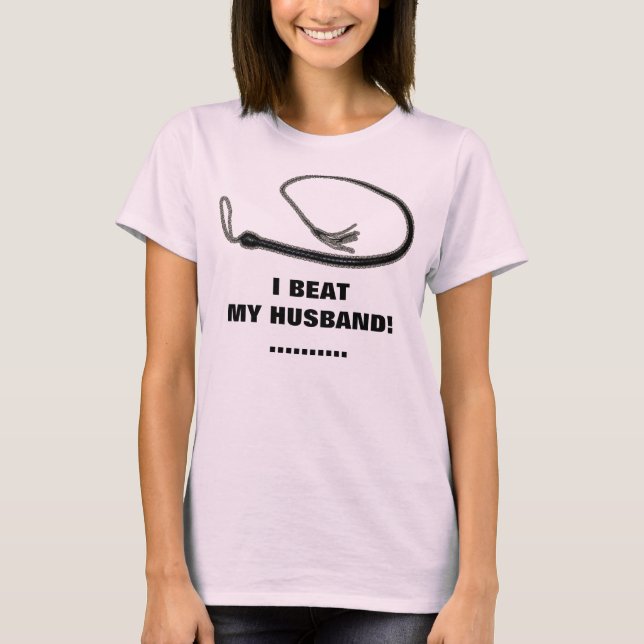 JAG SLÅR MIN MAKE! TEE SHIRT (Framsida)