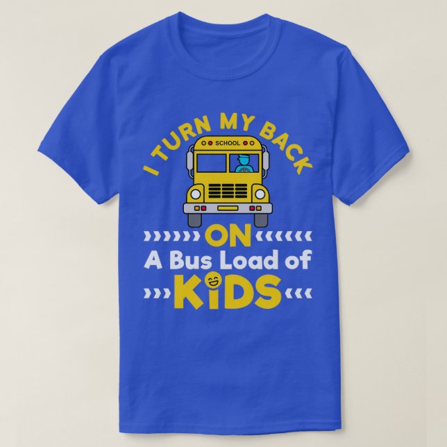 Jag slår tillbaka på en Buss-last med barn T Shirt (Design framsida)