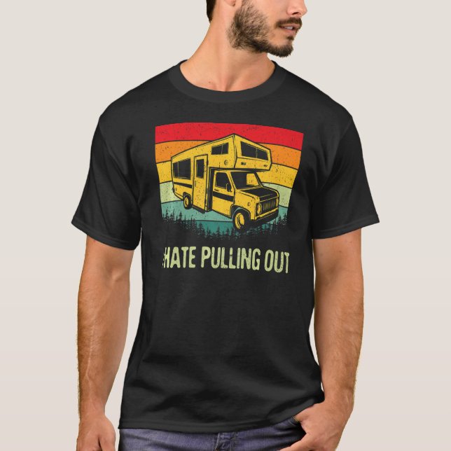 Jag slår ut RV-camping på 5:e hjullägret T Shirt (Framsida)