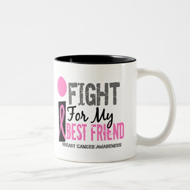 Jag slåss för min bästa vänbröstcancer Två-Tonad mugg (Höger)