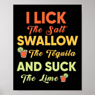 Jag Slickar salten Svälja Tequila Drinking Cinco Poster