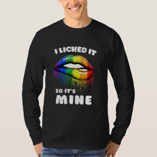 Jag Slickat det så att dess mitt - LGB Läppar Rain T Shirt