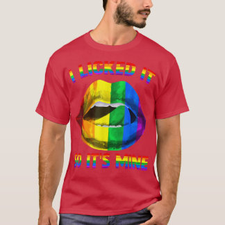 Jag Slickat det så det är min HBT-Läppar Rainbow L T Shirt