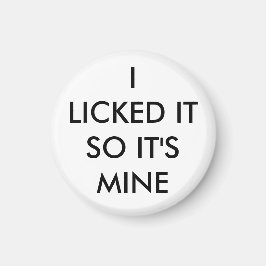 Jag Slickat det så det är min magnet i vitt