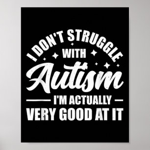 Jag Sliter Inte Med Autism Jag Är Egentligen Rätt Poster
