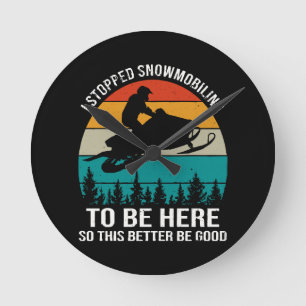Jag slutade med snöskoter för att vara här rund klocka