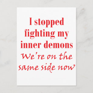 Jag slutade slåss mot mina inre demoner vykort