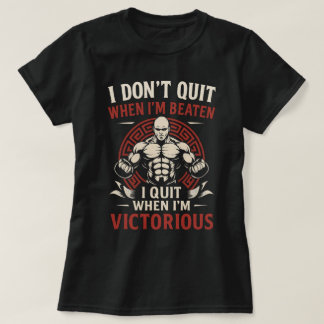 Jag slutar inte förrän viktorious T-Shirt