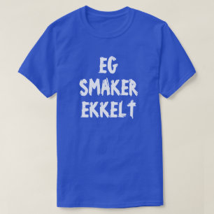 Jag smakar att äckla i norska blått t shirt