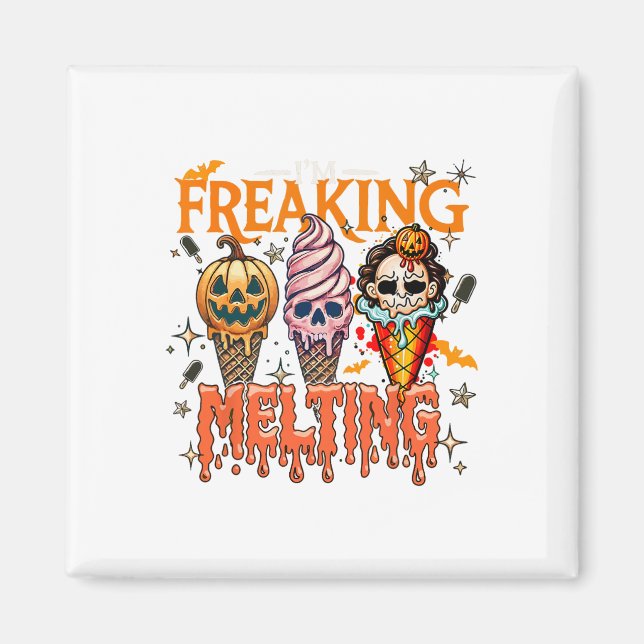 Jag Smälter Ice Cream Halloween Horror Mo Magnet (Framsidan)