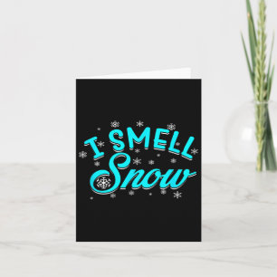 Jag Smell Snö Winter Skiing Snowboarding Kort