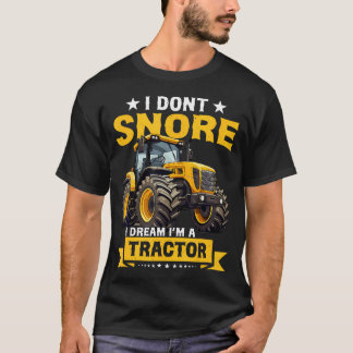 Jag snarkar inte jag drömmer om att jag är en trak t shirt