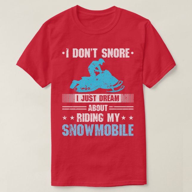 Jag snarkar inte män Snowmobile T Shirt (Design framsida)