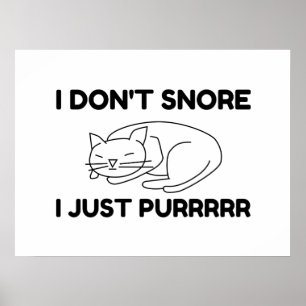 Jag Snore inte Poster
