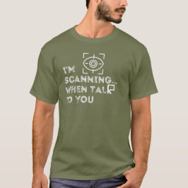 Jag söker när jag pratar med dig t shirt