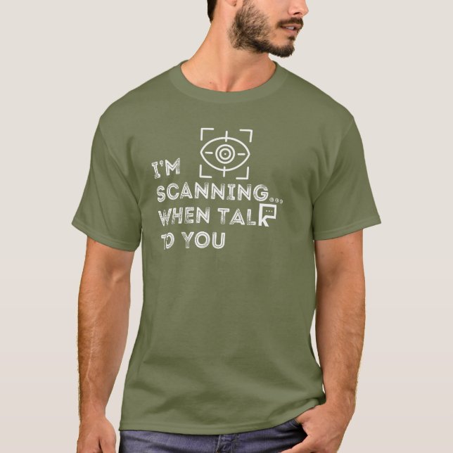 Jag söker när jag pratar med dig t shirt (Framsida)