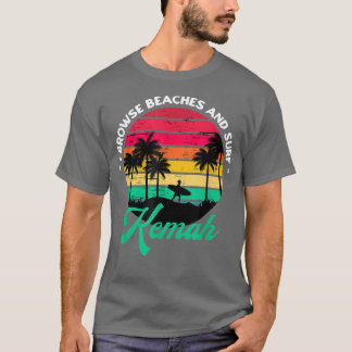 Jag söker stränder och Surfa Kemah Surfing Texas S T Shirt