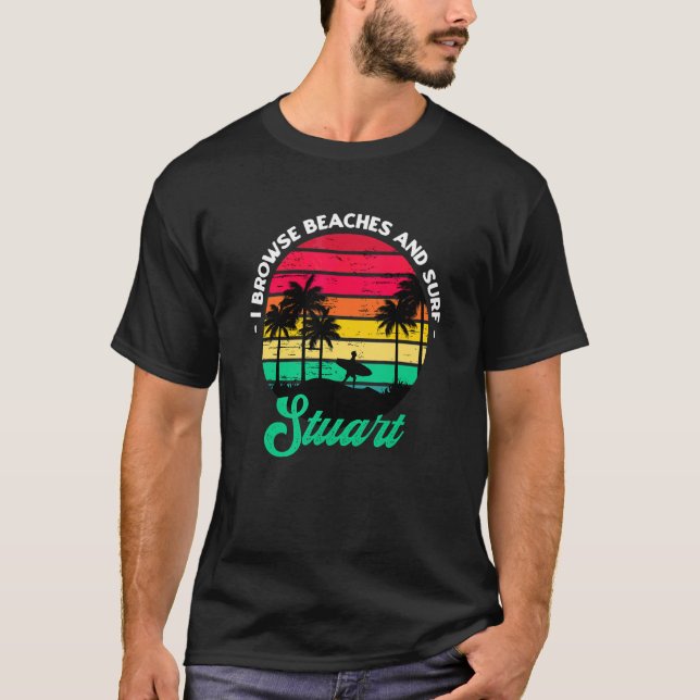 Jag söker stränder och Surfa Stuart Surfing Florid T Shirt (Framsida)