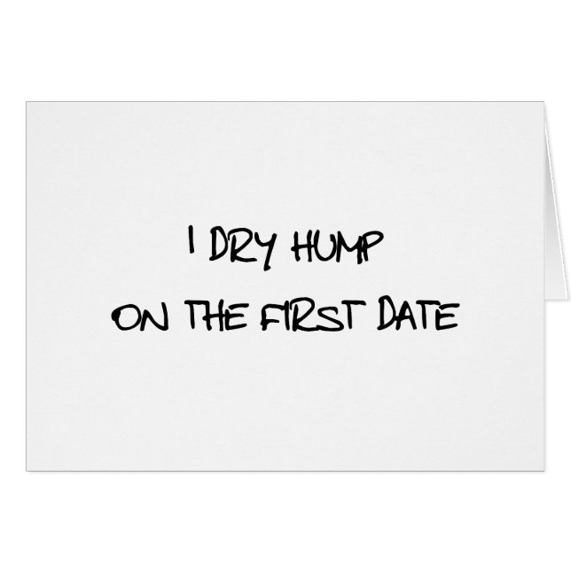 Jag som är torr, ha sex med hälsningskort (Framsidan Horizontal)