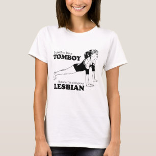 JAG SOM ÄR VAN VID, ÄR EN TOMBOY TEE