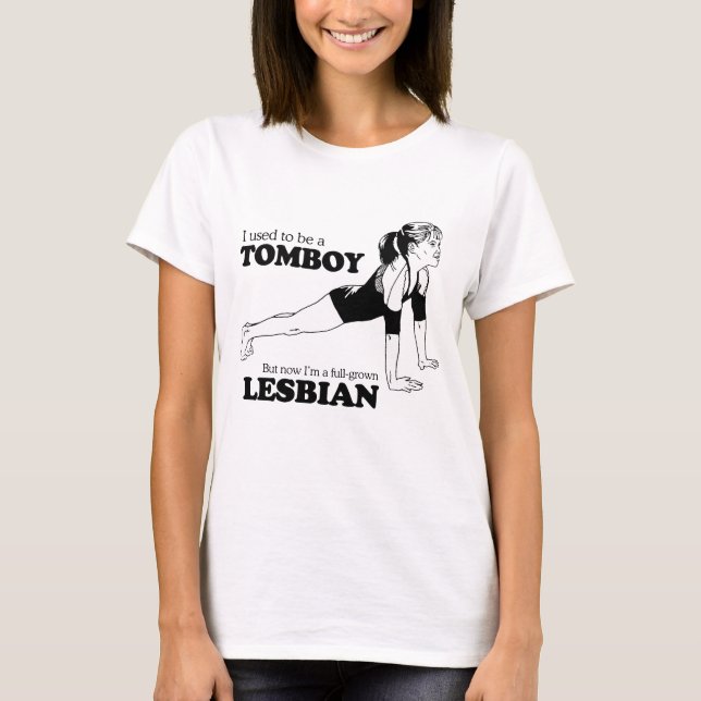 JAG SOM ÄR VAN VID, ÄR EN TOMBOY TEE SHIRT (Framsida)
