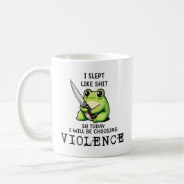 Jag Sov Som S Så Idag Väljer Jag Våld Groda Kaffemugg