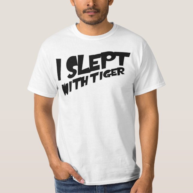 Jag sovade med tigerT-tröja Tee Shirt (Framsida)