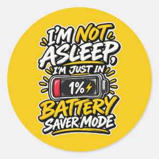Jag sover inte batterisparläge runt klistermärke