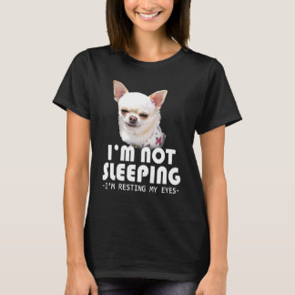 Jag sover inte om jag återställer min Öga Chihuahu T Shirt