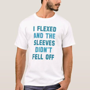 Jag spände musklerna t shirt