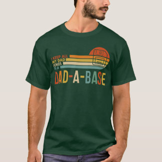 Jag sparar alla mina pappaskämt i en DadABase Vint T Shirt