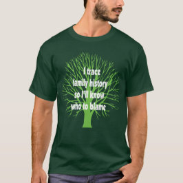 Jag spårar familjhistoria tee shirt