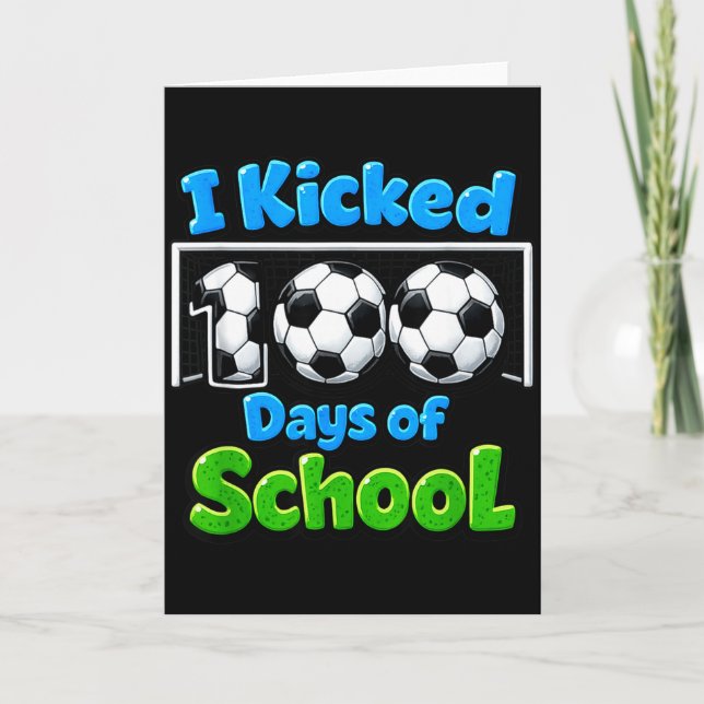 Jag sparkade 100 dagar av skolans fotboll pojkar b kort (Framsida)