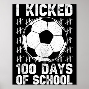 Jag sparkade 100 dagar skol fotbollsspelare lärare poster